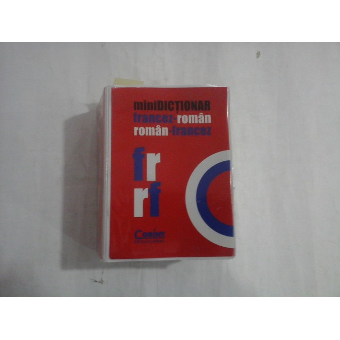 MINIDICTIONAR FRANCEZ-ROMAN ROMAN-FRANCEZ 
